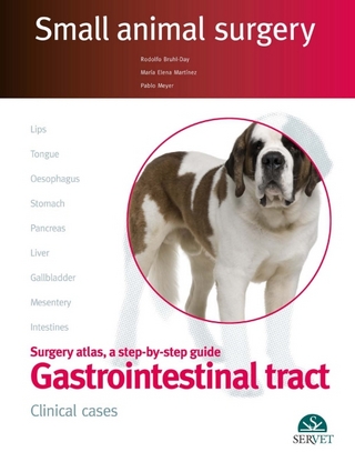 Small Animal Surgery - Gastrointestinal Tract