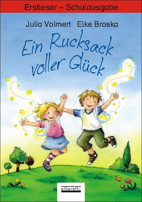 Ein Rucksack voller Gl&uuml;ck - Julia Volmert