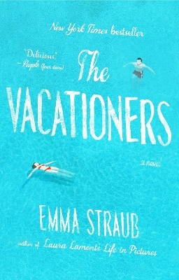 The Vacationers - Emma Straub