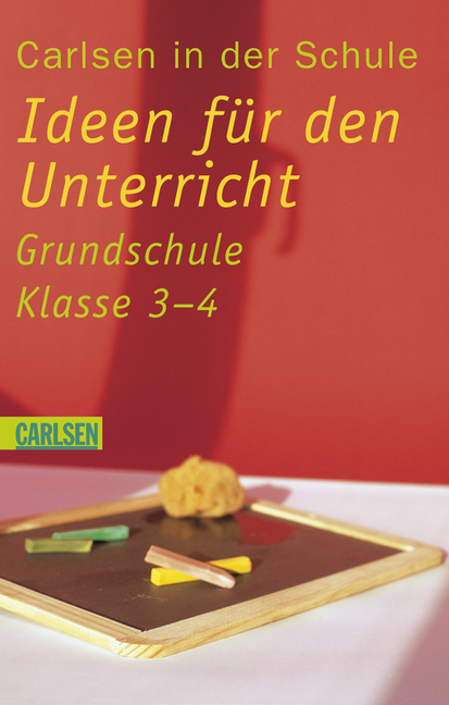 Carlsen in der Schule, Band 4 - Katrin Manz, Heidi Mansberg