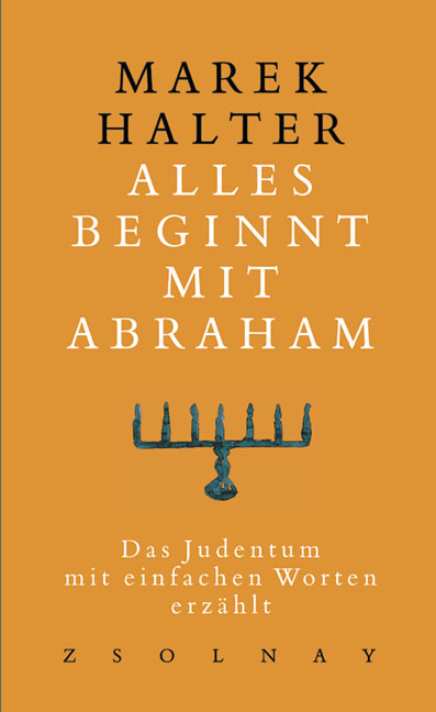 Alles beginnt mit Abraham - Marek Halter