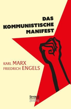 Das kommunistische Manifest - Karl Marx, Friedrich Engels