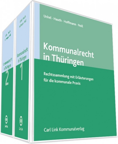 Kommunalrecht in Th&uuml;ringen - Herbert Uckel, Rudolf Hauth, Hans G Hoffmann, Michael Noll