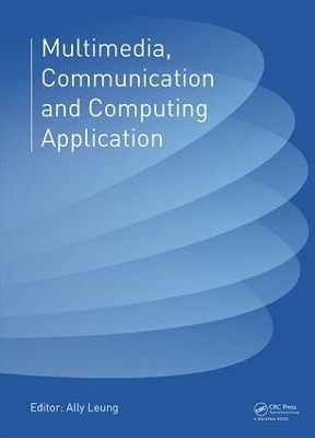 Multimedia, Communication and Computing Application - 