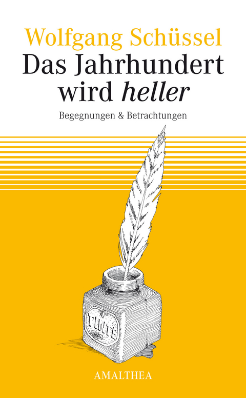 Das Jahrhundert wird heller - Wolfgang Sch&uuml;ssel