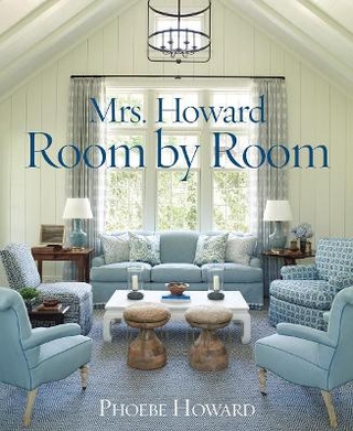 Mrs. Howard, Room by Room