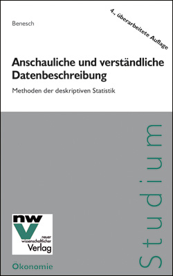Anschauliche und verst&auml;ndliche Datenbeschreibung - Thomas Benesch