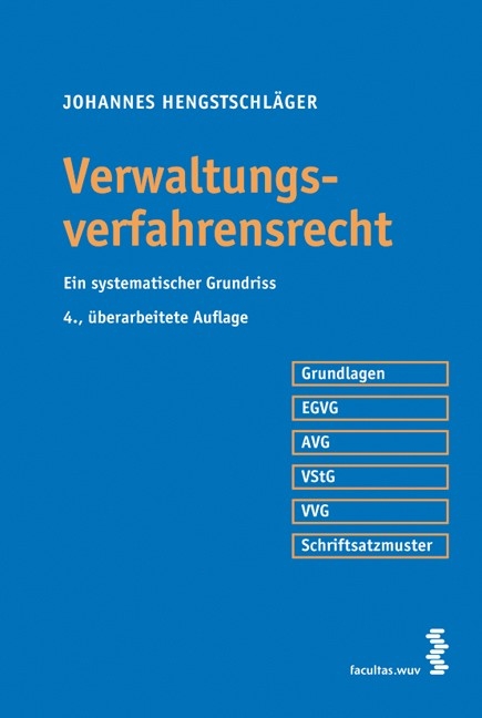Verwaltungsverfahrensrecht - Johannes Hengstschl&auml;ger