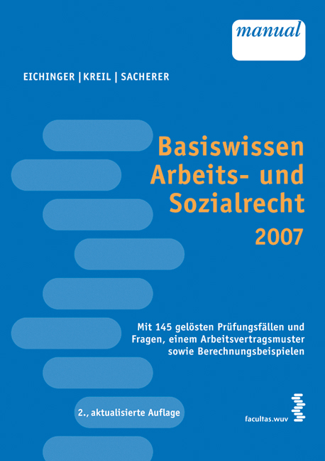 Basiswissen Arbeits- und Sozialrecht - Julia Eichinger, Linda Kreil, Remo Sacherer