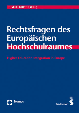 Rechtsfragen des Europäischen Hochschulraumes