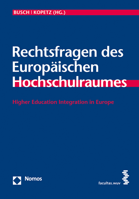 Rechtsfragen des Europ&auml;ischen Hochschulraumes - 