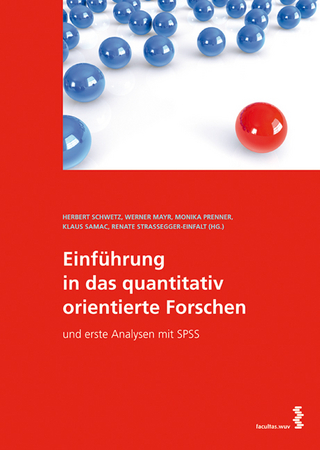 Einführung in das quantitativ orientierte Forschen