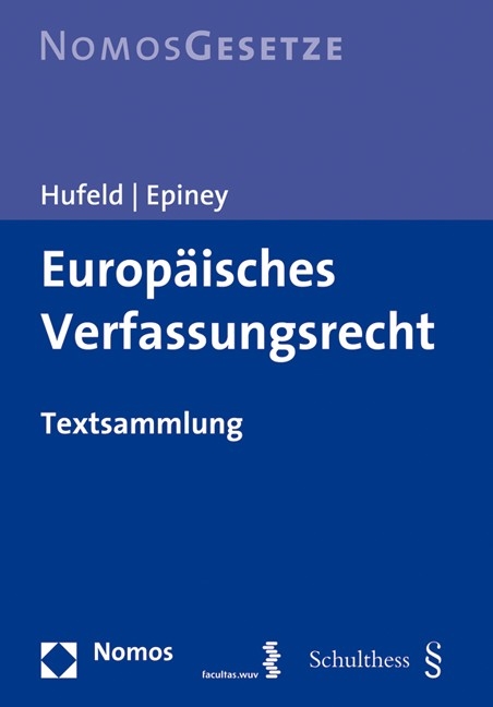 Europ&auml;isches Verfassungsrecht - 
