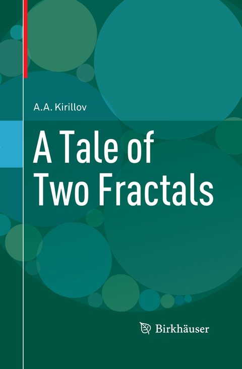A Tale of Two Fractals - A.A. Kirillov