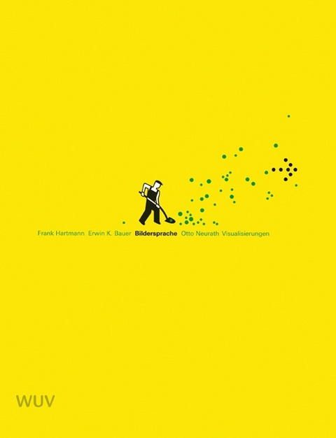 Bildersprache - Frank Hartmann, Erwin K Bauer