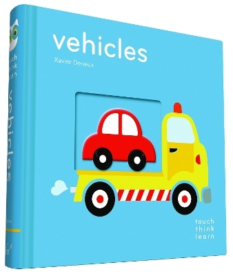 TouchThinkLearn: Vehicles - Xavier Deneux