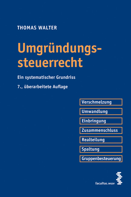 Umgr&uuml;ndungssteuerrecht - Thomas Walter