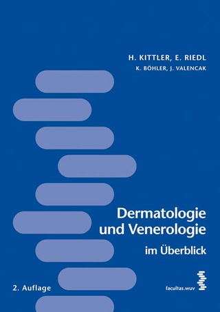 Dermatologie und Venerologie im Überblick