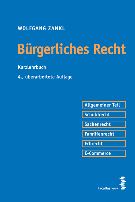 B&uuml;rgerliches Recht - Wolfgang Zankl