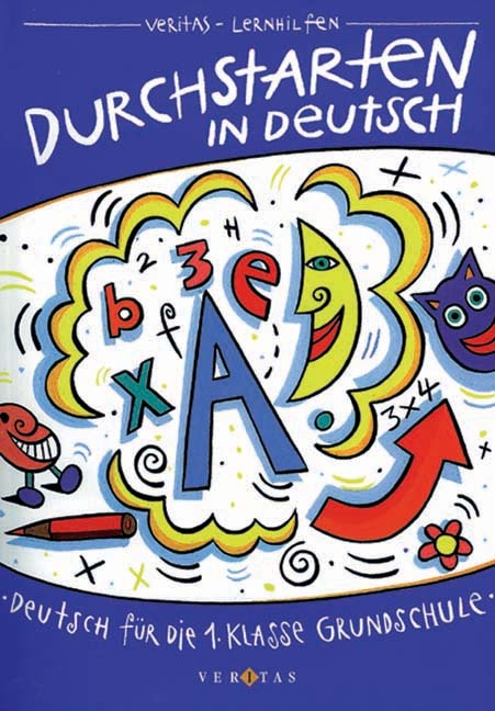 Durchstarten Deutsch - Eva Eibl, Leopold Eibl, Jacob Ebner, Franz Fischer, Birgit Geroldinger, Gottfried Neubauer, Johann Waser