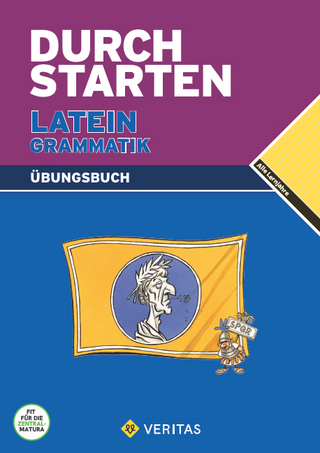 Durchstarten Latein / Durchstarten Latein Grammatik. Übungsbuch