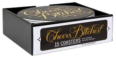 Cheers, Bitches! Coasters - 