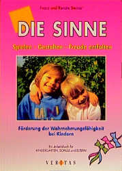 Die Sinne - Franz Steiner, Renate Steiner