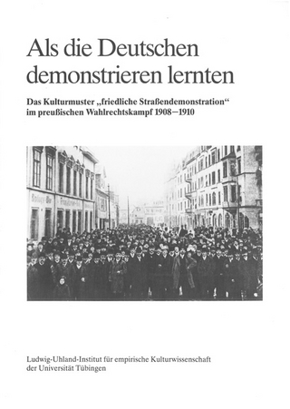 Als die Deutschen demonstrieren lernten