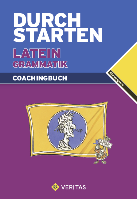 Durchstarten Latein / Durchstarten Latein Grammatik. Coachingbuch - Wolfram Kautzky