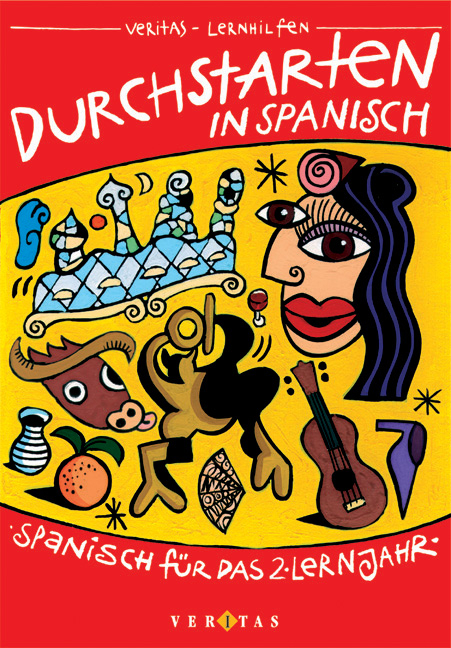 Durchstarten Spanisch f&uuml;r das 2. Lernjahr - Monika Veegh, Reinhard Bauer