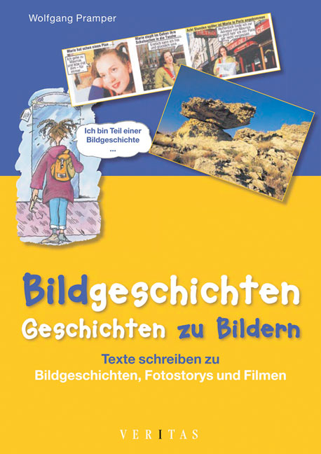Bildgeschichten - Geschichten zu Bildern (Kartonmappe mit CD-ROM) - Wolfgang Pramper, Sissy Hochrainer, Stefan Hochwind, R&uuml;diger Merten, Gerhard Sattleder