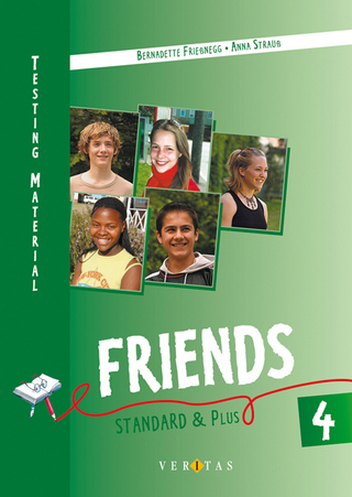 Friends 4. Testing Material