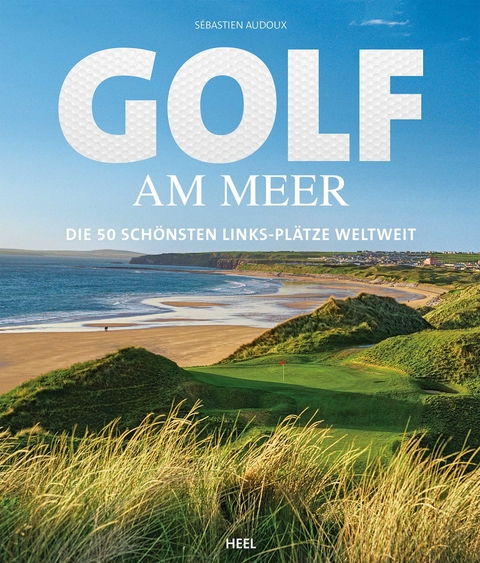 Golf am Meer - S&eacute;bastien Audoux