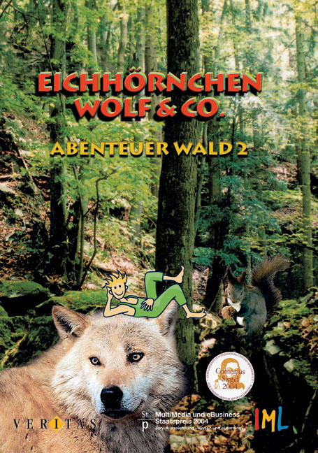 Eichh&ouml;rnchen, Wolf & Co. - Ulrike Unterbrunner, Gernot Unterbruner, Martin Seibt