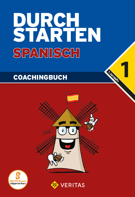 Durchstarten Spanisch 1. Coachingbuch - Reinhard Bauer, Monika Veegh