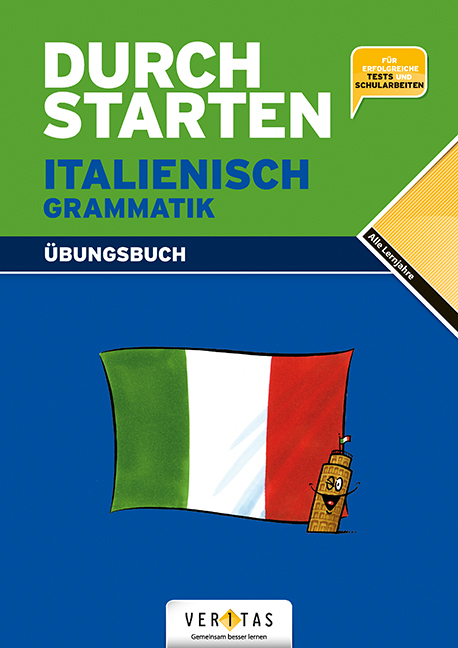 Durchstarten Italienisch Grammatik. Übungsbuch - Laura Ritt-Massera, Laura Isnenghi