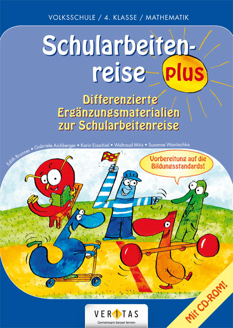 Schularbeitenreise plus - Evelyn Aichberger, Edith Brunner