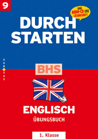 Durchstarten Englisch BHS. Übungsbuch 1 mit Audio-CD