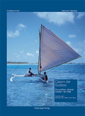 Oasen der S&uuml;dsee - Ferdinand Karl, Hermann M&uuml;ckler