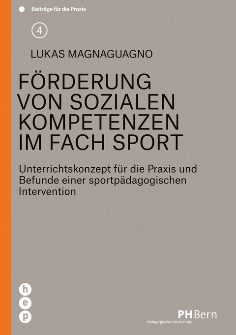 F&ouml;rderung von sozialen Kompetenzen im Fach Sport - Lukas Magnaguagno