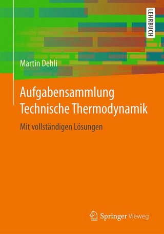 Aufgabensammlung Technische Thermodynamik