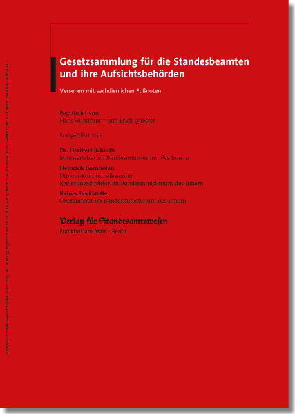 Gesetzsammlung f&uuml;r die Standesbeamten und ihre Aufsichtsbeh&ouml;rden - 