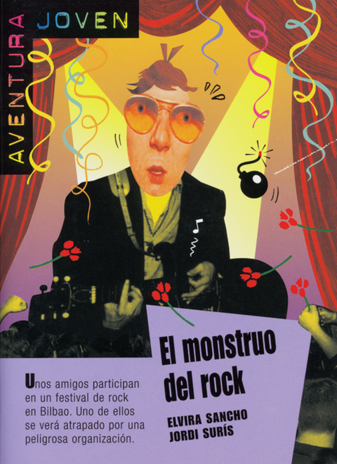 El monstruo del rock - Elvira Sancho, Jordi Sur&iacute;s