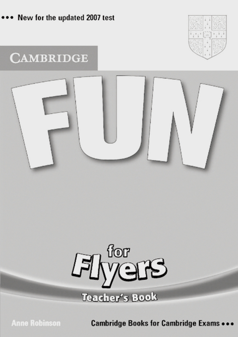 Fun for Flyers - Anne Robinson, Karen Saxby