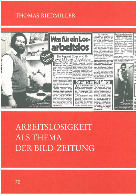 Arbeitslosigkeit als Thema der Bild-Zeitung - Thomas Riedmiller