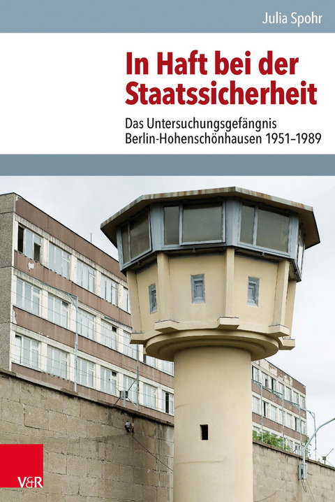 In Haft bei der Staatssicherheit - Julia Spohr