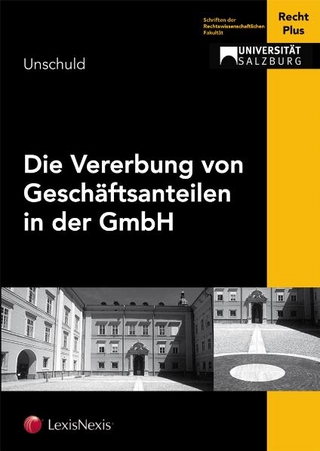 Die Vererbung von Geschäftsanteilen in der GmbH