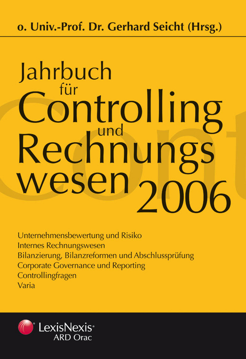 Jahrbuch f&uuml;r Controlling und Rechnungswesen 2006 - 