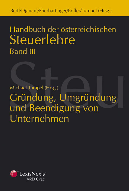 Handbuch der &Ouml;sterreichischen Steuerlehre - Romuald Bertl, Djanani Christiana, Eva Eberhartinger, Herbert Kofler