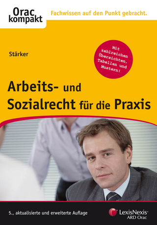 Arbeits- und Sozialrecht für die Praxis